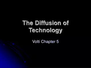 The Diffusion of Technology