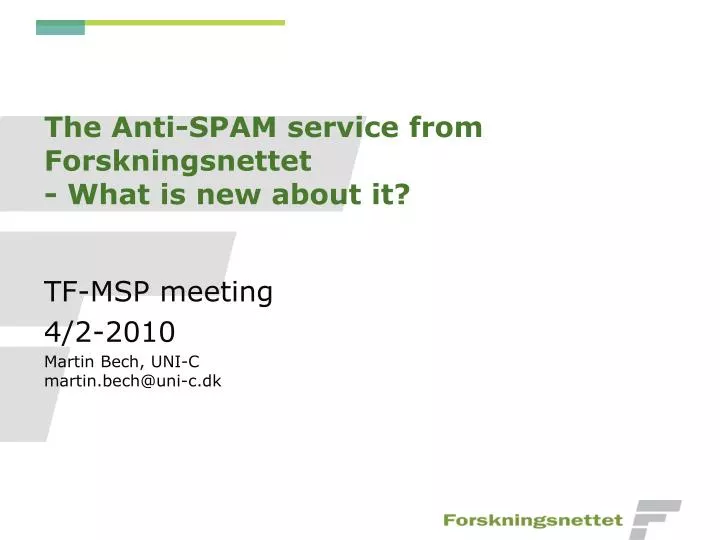 the anti spam service from forskningsnettet what is new about it