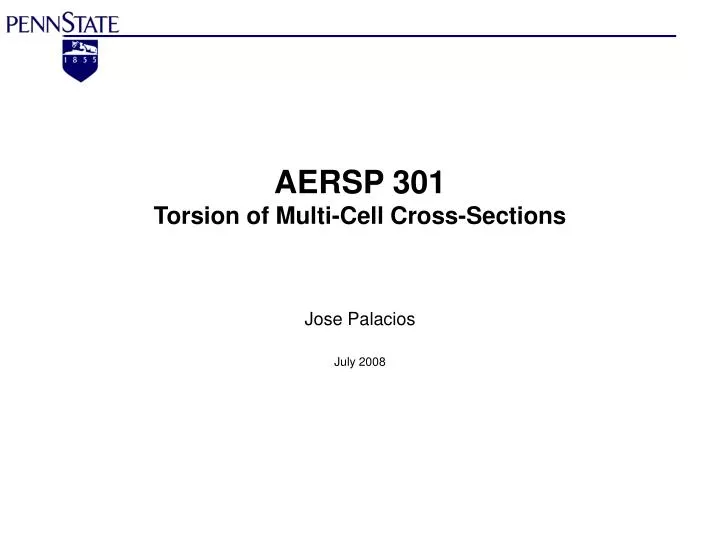 aersp 301 torsion of multi cell cross sections