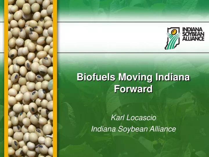 biofuels moving indiana forward