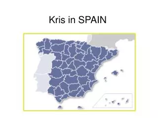 Kris in SPAIN