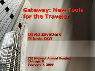 Gateway: New Tools for the Traveler
