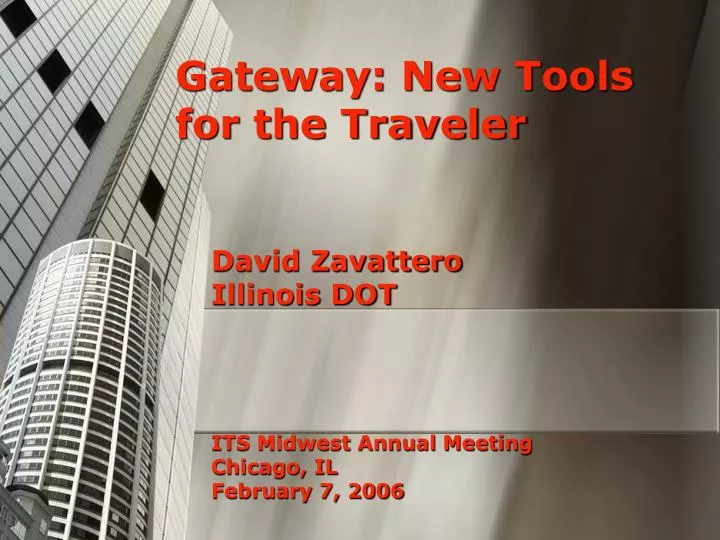 gateway new tools for the traveler