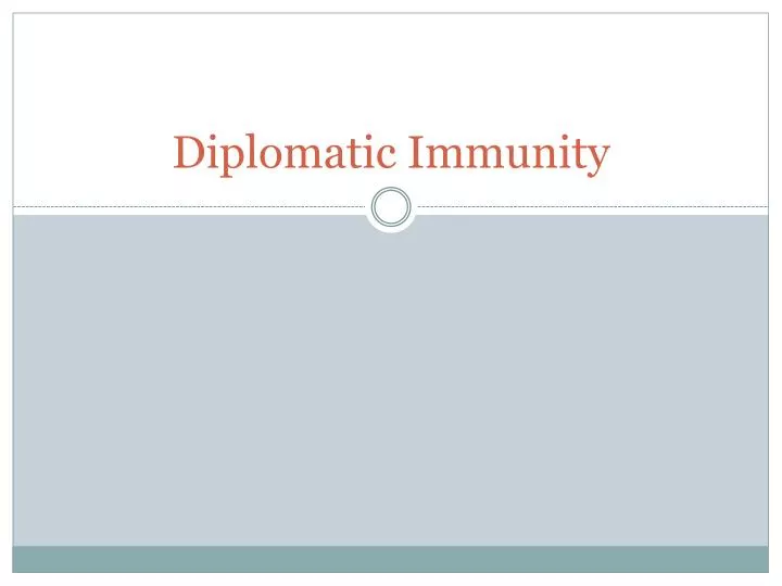 diplomatic immunity