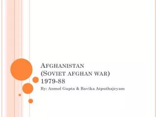 Afghanistan (Soviet afghan war) 1979-88