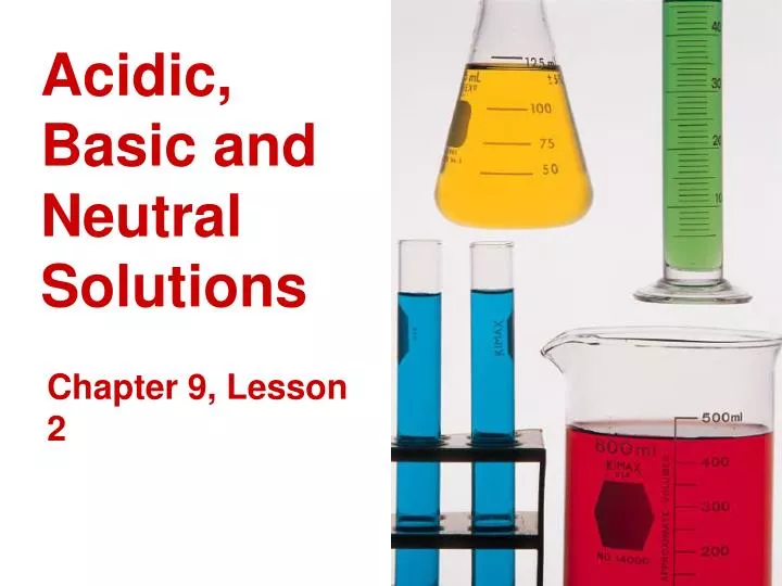 acidic basic and neutral solutions