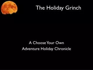 The Holiday Grinch