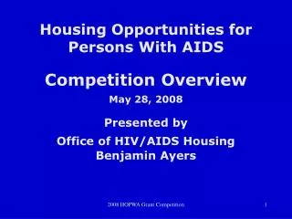Housing Opportunities for Persons With AIDS