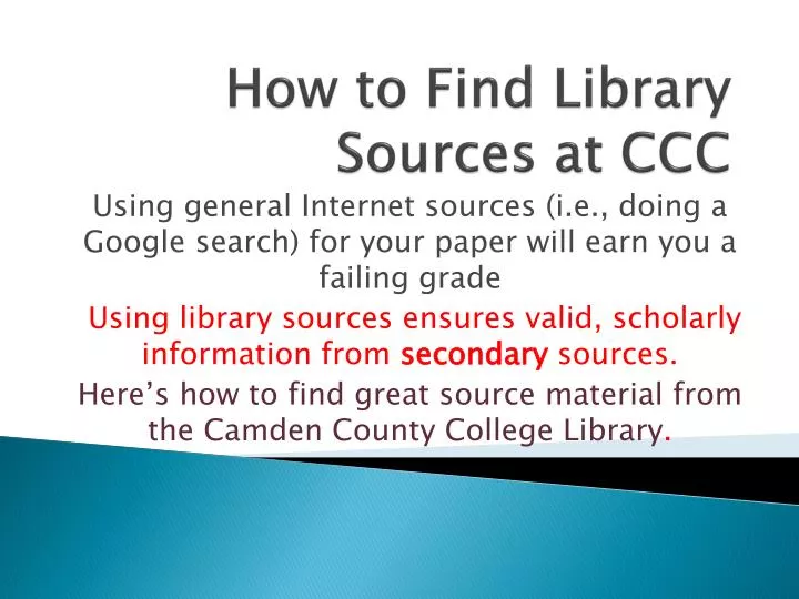 how to find l ibrary sources at ccc