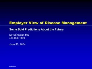 Employer View of Disease Management