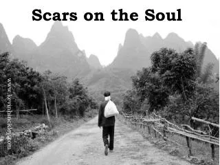 Scars on the Soul