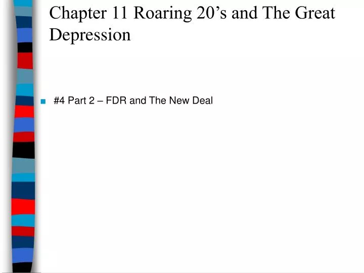 chapter 11 roaring 20 s and the great depression