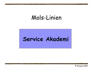 mols linien