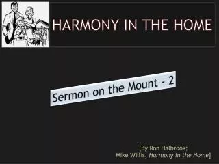 HARMONY IN THE HOME