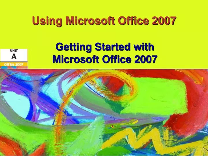 using microsoft office 2007