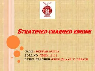 Stratified charged engine