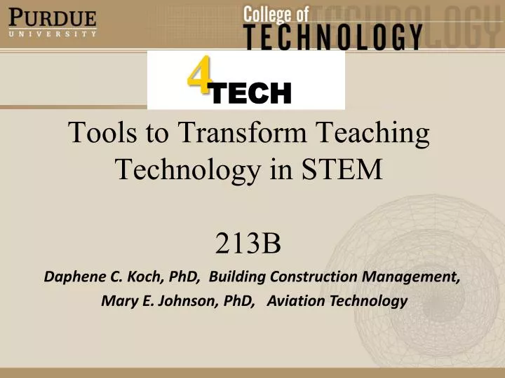 tools to transform teaching technology in stem 213b