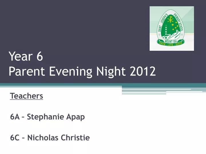 year 6 parent evening night 2012