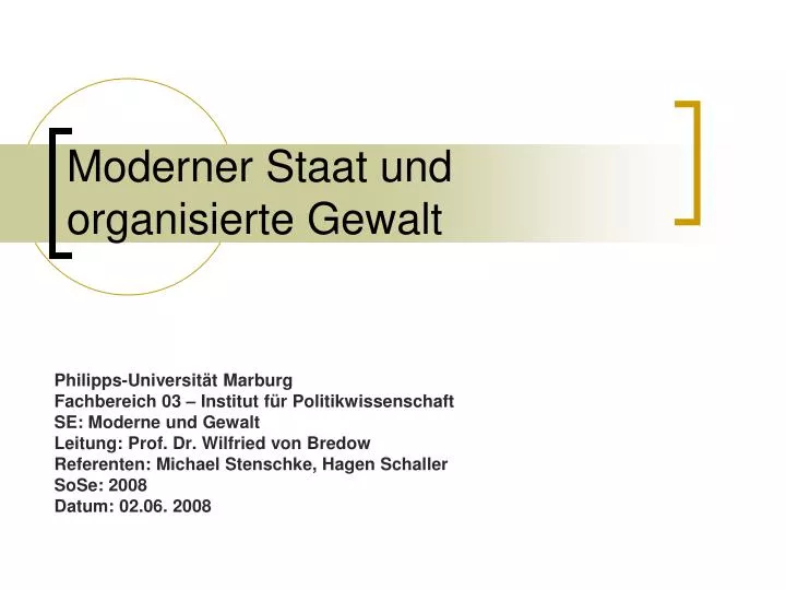 moderner staat und organisierte gewalt