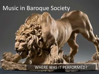 Music in Baroque Society
