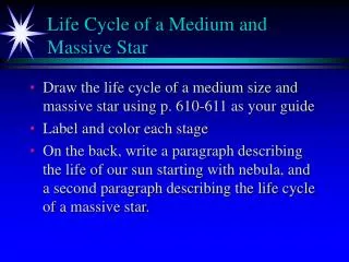 life cycle of a medium and massive star