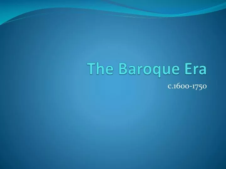 the baroque era