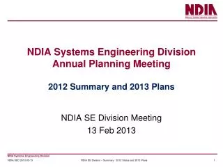 NDIA Systems Engineering Division Annual Planning Meeting 2012 Summary and 2013 Plans