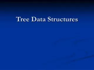 Tree Data Structures