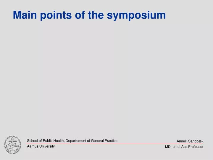 main points of the symposium