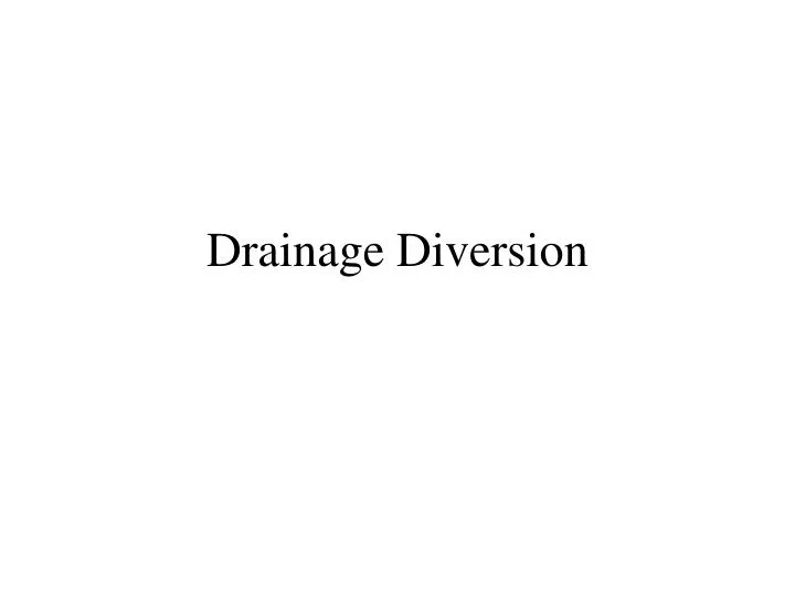 drainage diversion