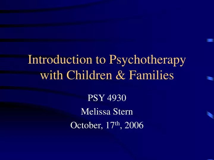 introduction to psychotherapy with children families