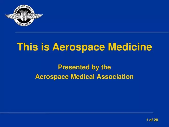 presented by the aerospace medical association