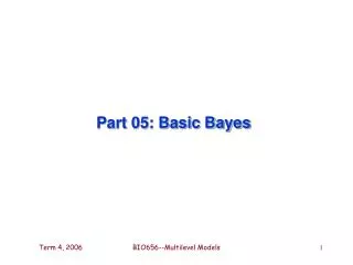 Part 05: Basic Bayes