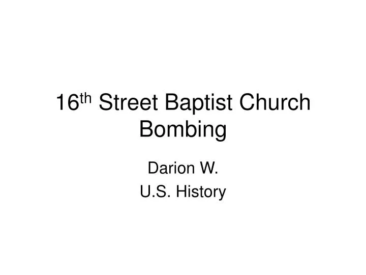 16 th street baptist church bombing