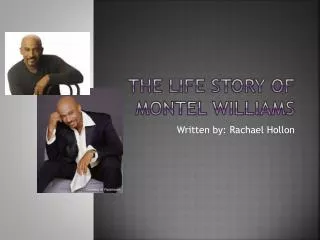 The Life Story of Montel Williams