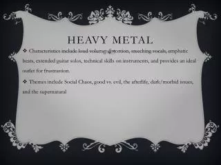 Heavy metal