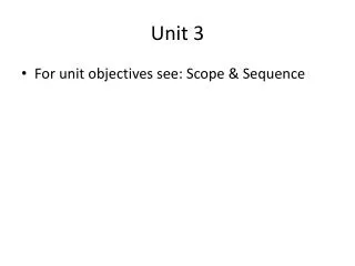 Unit 3