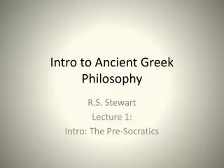 Intro to Ancient Greek Philosophy