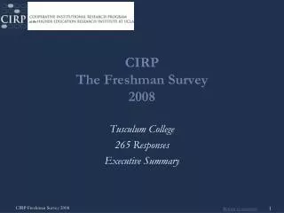 CIRP The Freshman Survey 2008