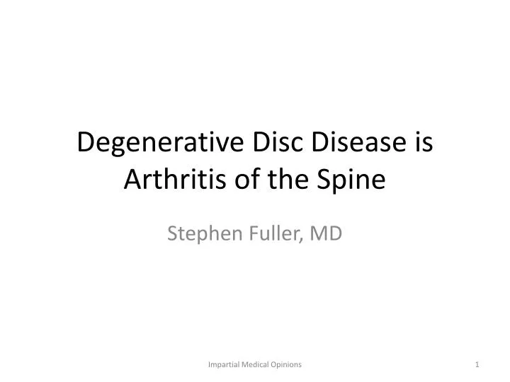 degenerative disc disease is arthritis of the spine