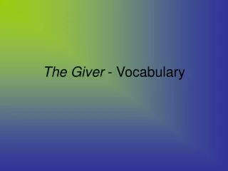 The Giver - Vocabulary