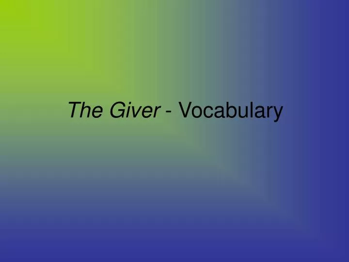 the giver vocabulary