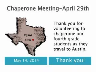 Chaperone Meeting-April 29th