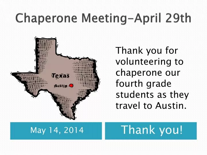 chaperone meeting april 29th