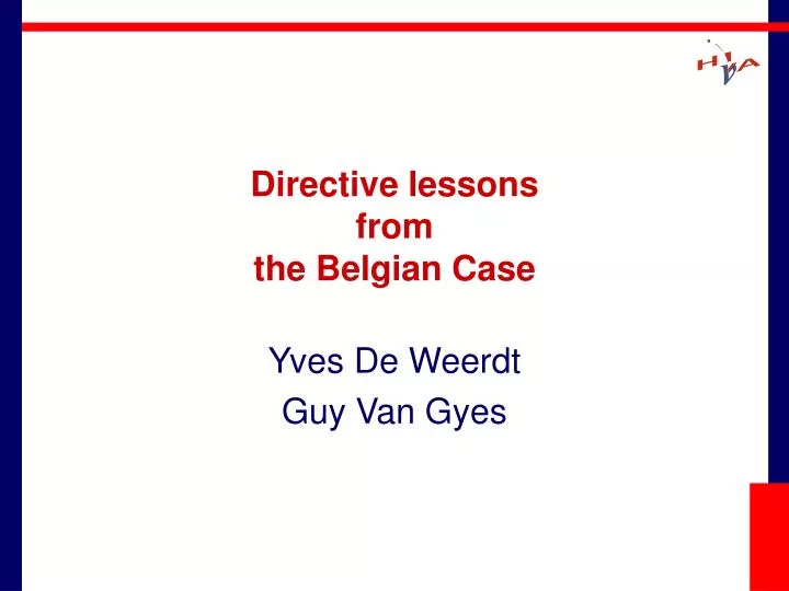 directive lessons from the belgian case