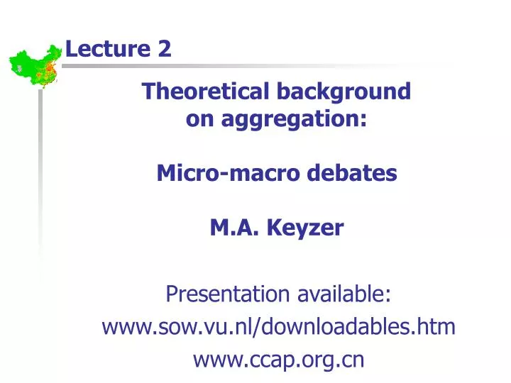 theoretical background on aggregation micro macro debates m a keyzer