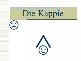 die kappie