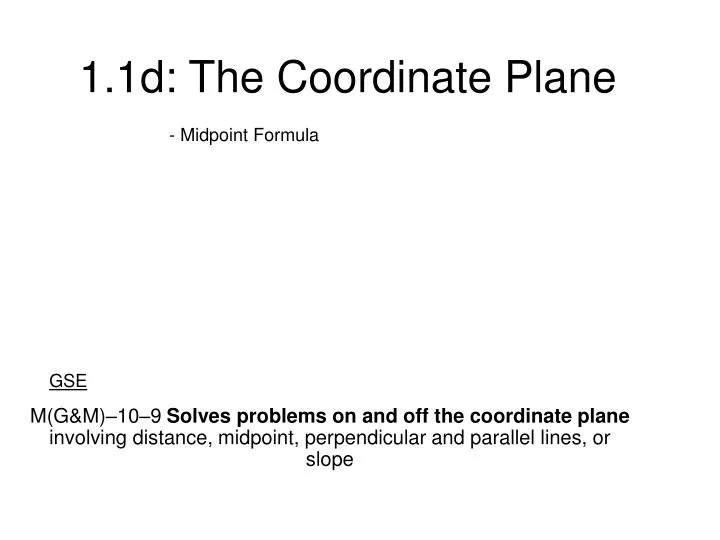1 1d the coordinate plane