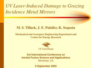 UV Laser-Induced Damage to Grazing Incidence Metal Mirrors