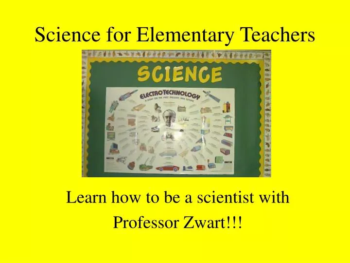 science for elementary teachers